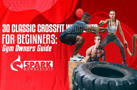 30 Classic Crossfit Workouts For Beginners Spark Membership The 1