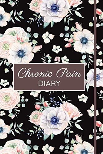 Chronic Pain Diary Symptom Chronic Pain Tracking Journal Diary Chronic Pain Journal Track