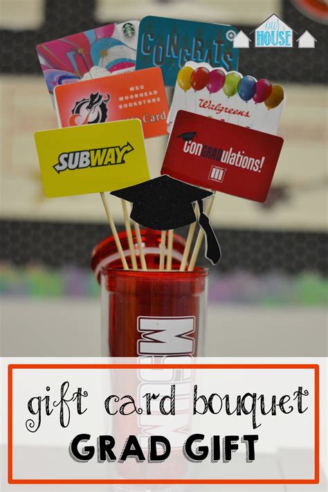There is no physical gift card to carry around or lose. Our House in the Middle of Our Street: Gift Card Bouquet Grad Gift