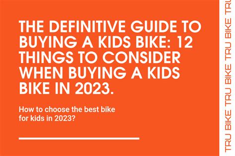 Guide To Buying Kids Bike In 2023 12 Things To Consider Trubike
