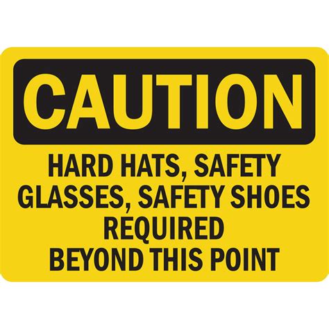 Caution Sign Hard Hats Safety Glasses Safety Shoes Required Beyond
