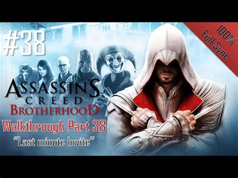 Assassin S Creed Brotherhood Walkthrough Part Last Minute Invite
