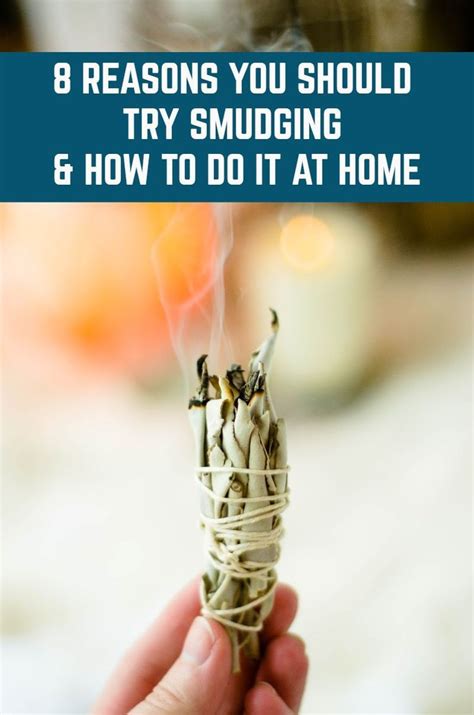 8 Reasons You Should Try Smudging And How To Do It At Home Smudging