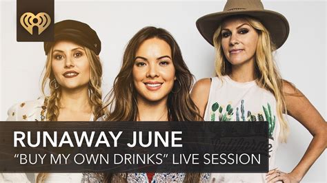 Runaway June Performs Buy My Own Drinks Live Session Youtube