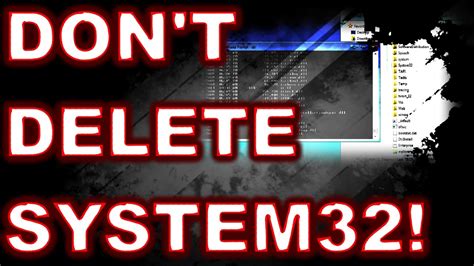 Delete System 32