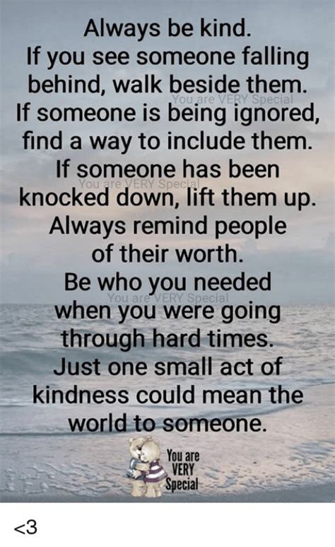 You see a woman in the grocery store and. Always Be Kind if You See Someone Falling Behind Walk ...