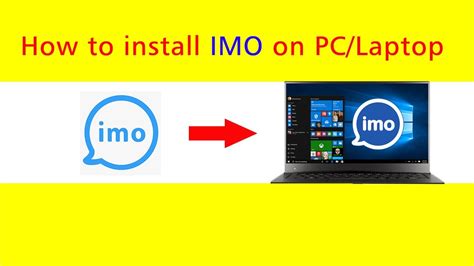 Imo is a one of the best video calling app available now and also it allows free text use this guide to download and install the imo app for pc without using an emulator. How to install IMO on Laptop/PC (Windows 7/8/10) - YouTube