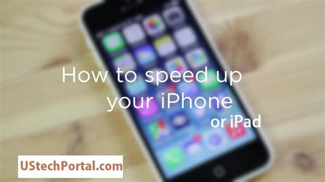 How To Speed Up Your Iphone Or Ipad Follow Step By Step