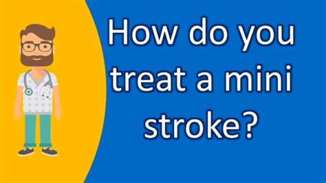 How Do You Treat A Mini Stroke Good Health And More Youtube