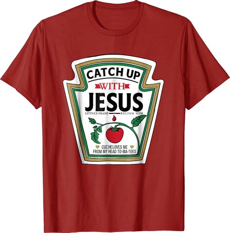 Amazon Com Catch Up With Jesus Shirt Funny Christian Jesus Shirt Clothing