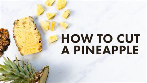 How To Cut A Pineapple Youtube