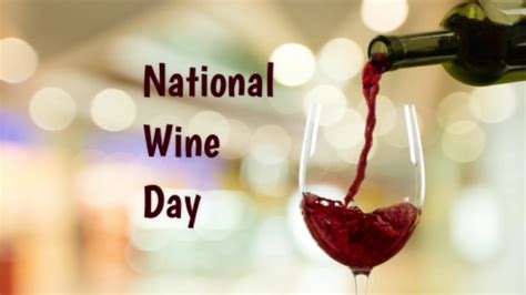 National Wine Day 2022 Date History And Recipes For Celebration