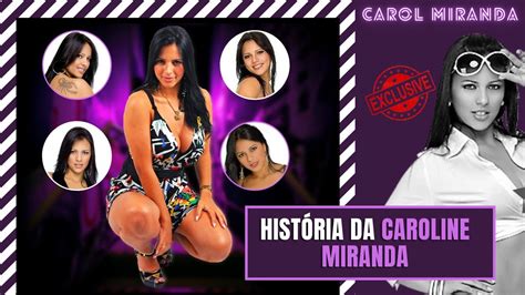 Hist Ria Da Ex Atriz Carol Miranda Sobrinha De Gretchen Youtube