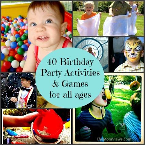 40 Kids Birthday Party Activities And Games For All Ages No Birthday