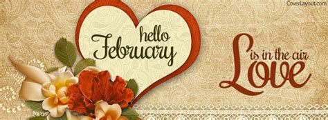 Hello February Love Is In The Air Facebook Cover February Crafts