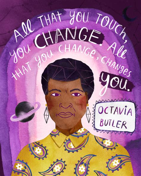 Octavia Butler Quotes Choose Your Leaders Shortquotescc