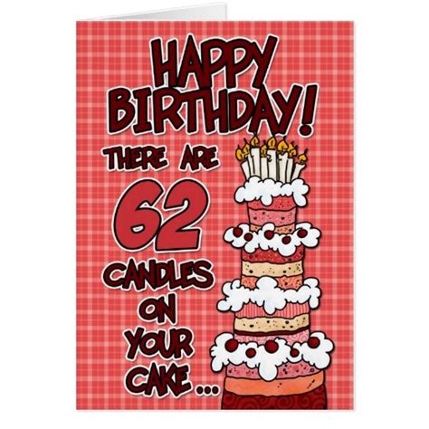 Happy Birthday 62 Years Old Greeting Card Zazzle