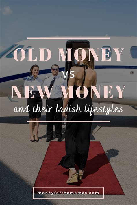 Old Money Vs New Money Don T Envy The Filthy Rich Here S Why