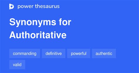 Authoritative Synonyms 1 661 Words And Phrases For Authoritative