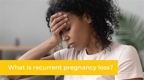 Recurrent Pregnancy Loss A Detailed Guide Dr Banker Ivf