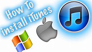 Itunes Tutorials How To Download Install Itunes Windows And Mac
