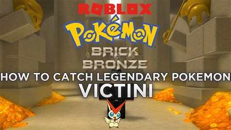 Easily Catch Legendary Pokemon Victini Pok Mon Brick Bronze Youtube