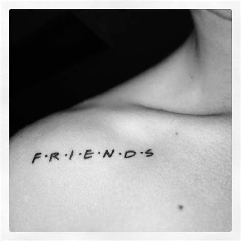 Friends Tv Show Tattoo Located On My Upper Right Chest Tatuagem Dos