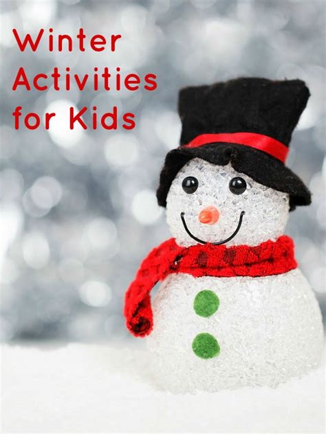 Winter Activities for Kids - Fantastic Fun & Learning