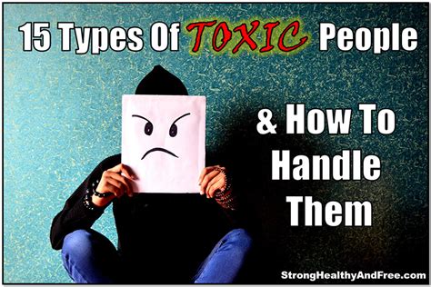15 Types Of Toxic People And How To Handle Them