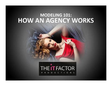 modeling 101 how an agency works by the it factor productions