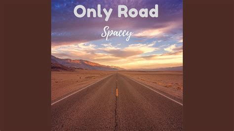 Only Road Youtube