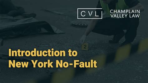Introduction To New York No Fault Insurance Champlain Valley Law