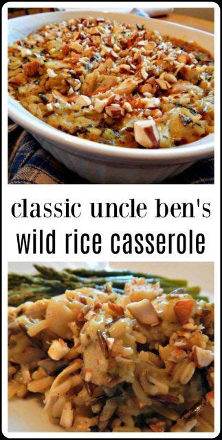 The Classic Uncle Ben S Wild Rice Casserole Recipe Wild Rice