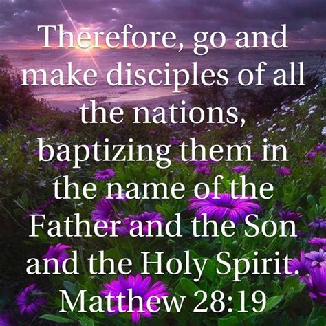 Matthew Therefore Go And Make Disciples Of All The Nations