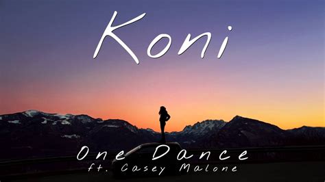 Drake, lil wayne, dj khaled, rick ross. Drake - One Dance (Koni Cover / Remix ft. Casey Malone ...