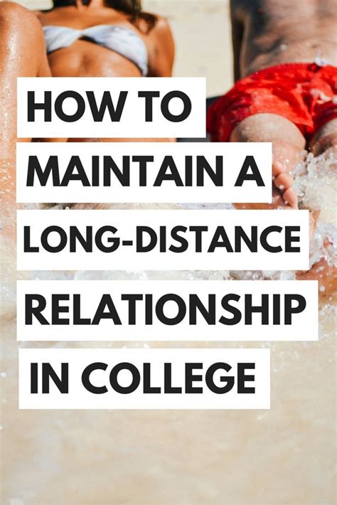 How To Maintain A Healthy Long Distance Relationship In College Long