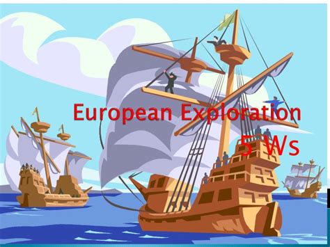 Ppt European Exploration Powerpoint Presentation Free Download Id