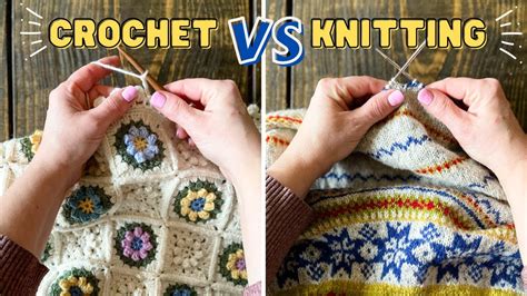 crochet vs knitting which is best for absolute beginners differences of crocheting