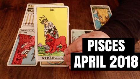Pisces April 2018 Monthly Tarot Advice And Forecast Reading Magnetic