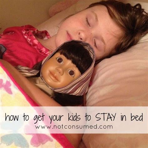 How To Get Your Kid To Stay In Bed Bed Western