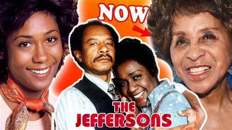 The Jeffersons 💥 Then And Now 2021 Youtube