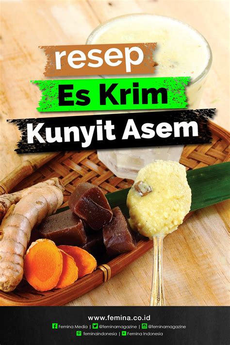 Kunyit digunakan sebagai bumbu rempah pada berbagai masakan seperti gulai, rendang, pindang dan berbagai olahan makanan. Resep Es Krim Kunyit Asem di 2020 | Makanan, Resep es krim ...