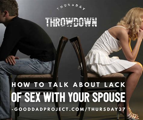 How To Talk About Lack Of Sex With Your Spouse The Dad Edge
