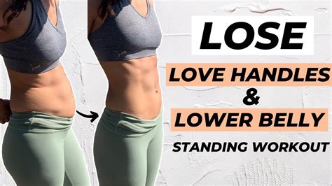 10 Min Love Handles And Lower Belly Fat Workout Standing Only No Equipment Women Division