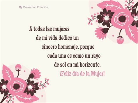 Frases Para El Dia De La Mujer Cortas Y Bonitas