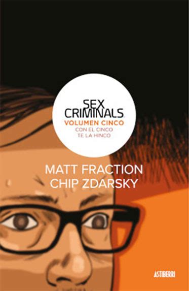 Sex Criminals Vol 05 Reseña Del Cómic De Matt Fraction Y Chip Zdarsky