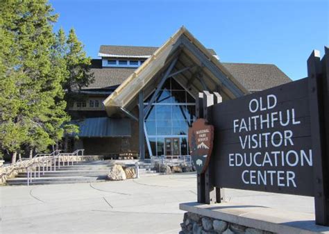A Sign On The Wall Of The Visitor Center Picture Of Old Faithful
