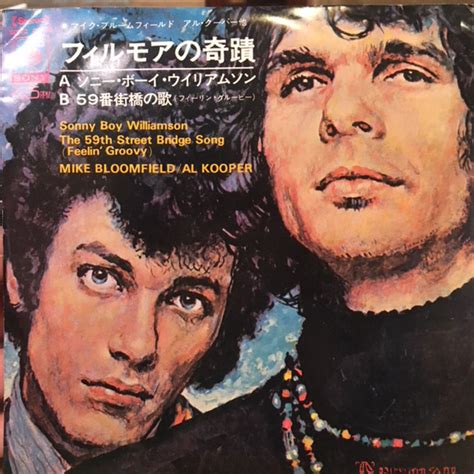 Mike Bloomfield And Al Kooper The Live Adventures Of Mike