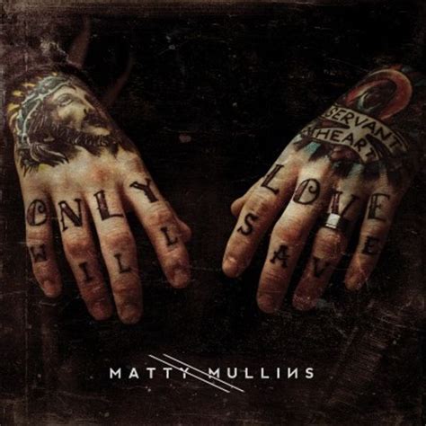 Matty Mullins Matty Mullins Lyrics And Tracklist Genius