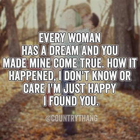 Youre My Dream Come True ️ My Dream Came True Life Facts Fact Quotes